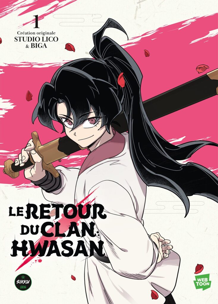 Le retour du clan Hwasan Tome 1