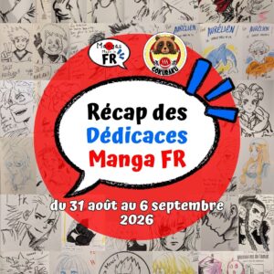 Bannière de l'article : Dédicaces manga français et francophone de la semaine du 31 août au 6 septembre 2026