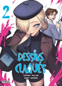 Dessins claqués tome 2 (Mas Okis & Kshatriya - Vega Livres)