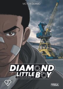 Diamond Little Boy tome 2 (Victor Dermo - Vega Livres)
