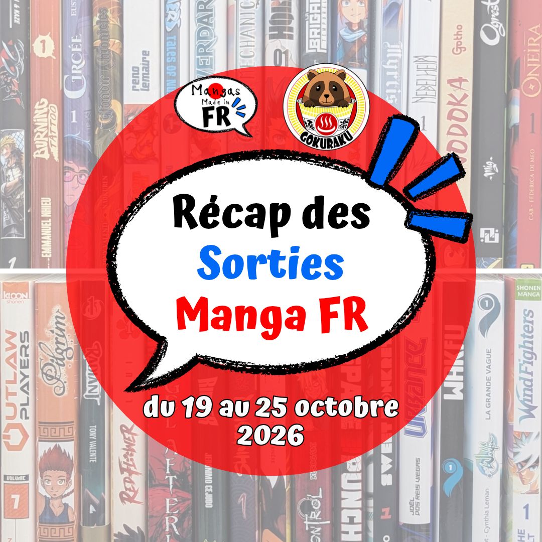 Bannière de l'article : Sorties manga français et francophone de la semaine du 19 au 25 octobre 2026